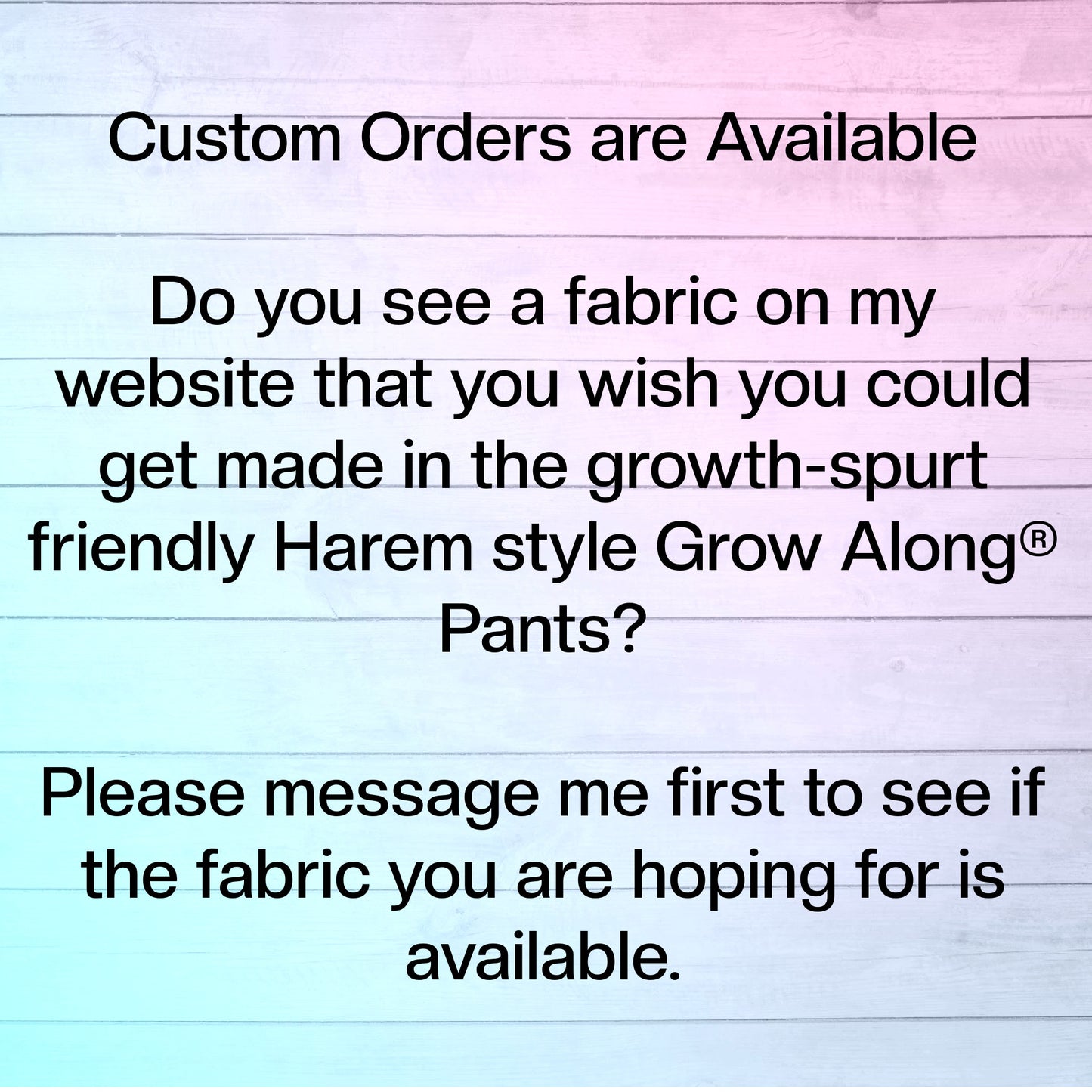 Custom Order Grow Along Babywear® Harem Style Pants