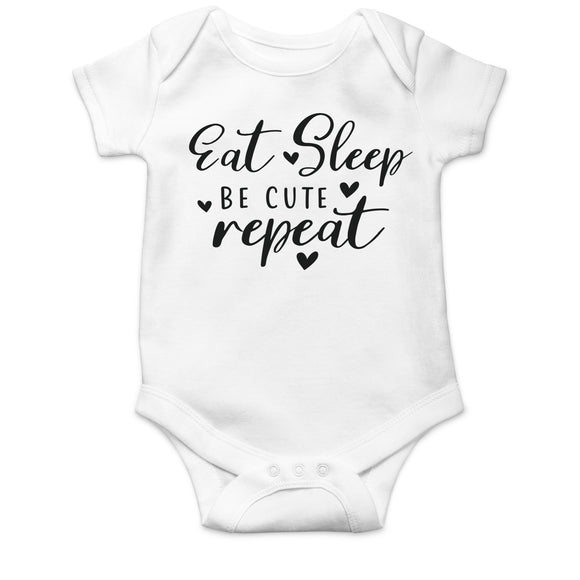 Eat Sleep Be Cute Repeat Onezie Bodysuit